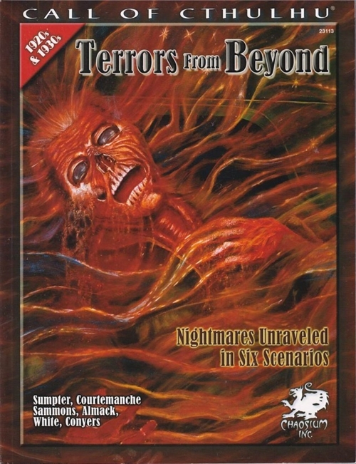 Call Of Cthulhu - 6th edition - Terrors From Beyond  (B-Grade) (Genbrug)